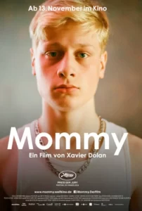 Pôster do filme "Mommy", de Xavier Dolan.