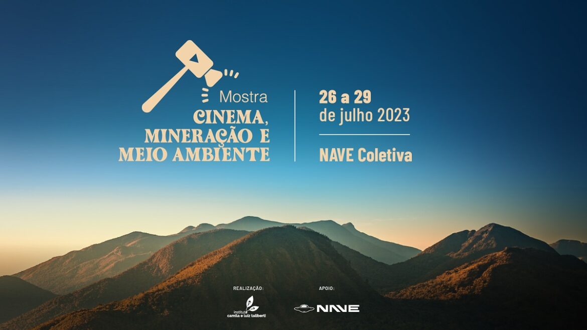 Mostra CINEMA E MINERAÇÃO aborda os impactos da mineração no Brasil