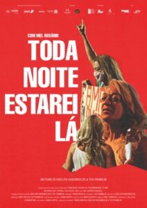 Pôster do filme "Toda Noite Estarei Lá", de Suellen Vasconcelos e Tati Franklin.