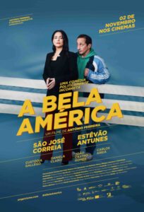 Pôster do filme "A Bela América", de António Ferreira.