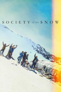 A Sociedade da Neve - Poster