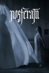 Poster do filme Nosferatu, dirigido por Robert Eggers.