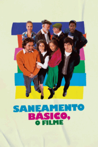 Pôster do filme Saneamento Básico